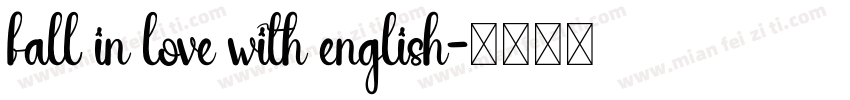 fall in love with english字体转换